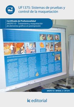 SISTEMAS DE PRUEBAS Y CONTROL DE LA MAQUETACIÓN. ARGP0110 - TRATAMIENTO Y MAQUET