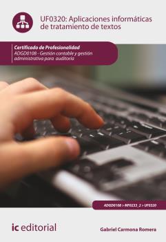 APLICACIONES INFORMÁTICAS DE TRATAMIENTO DE TEXTOS. ADGD0108 - GESTIÓN CONTABLE