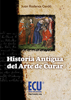 HISTORIA ANTIGUA DEL ARTE DE CURAR