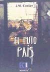 PUTO PAIS, EL