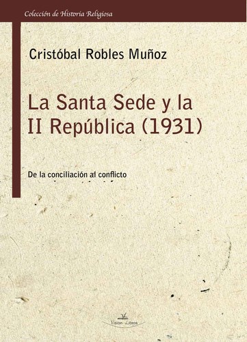 LA SANTA SEDE Y LA II REPUBLICA (1931)