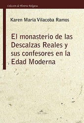 MONASTERIO DE LAS DESCALZAS REALES Y SUS