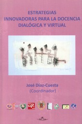 ESTRATEGIAS INNOVADORAS PARA LA DOCENCIA DIALOGICA Y VIRTUAL