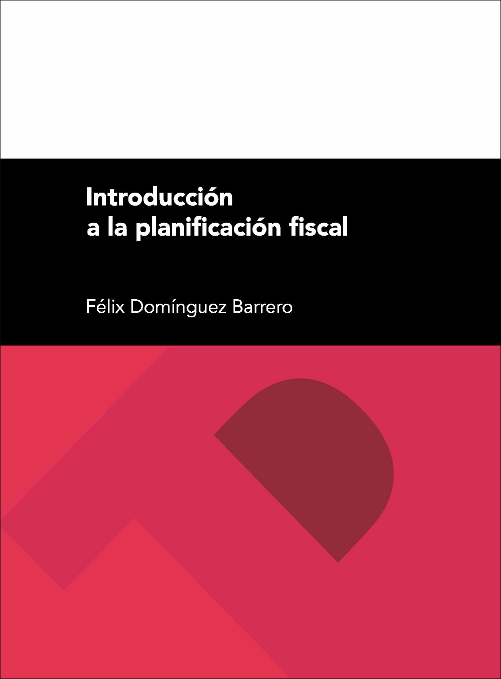 INTRODUCCIÓN A LA PLANIFICACIÓN FISCAL