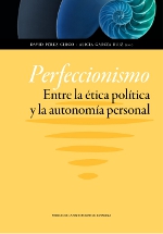 PERFECCIONISMO ENTRE LA ETICA POLITICA Y