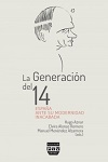 LA GENERACIÓN DEL 14