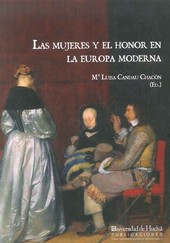 LAS MUJERES Y EL HONOR EN LA EUROPA MODERNA