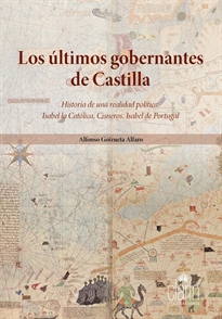 LOS ÚLTIMOS GOBERNANTES DE CASTILLA