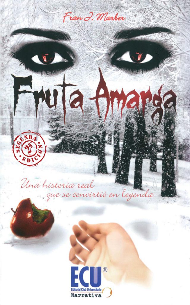 FRUTA AMARGA 2ª EDICIÓN