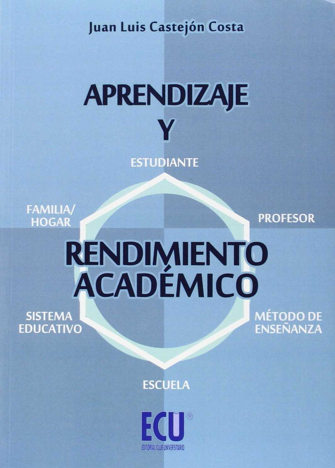 APRENDIZAJE Y RENDIMIENTO ACADÉMICO