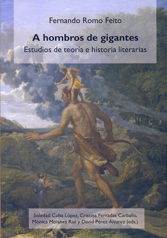 A HOMBROS DE GIGANTES. ESTUDIOS TEORIA E HISTORIA LITERARIAS.