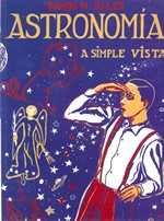 ASTRONOMIA A SIMPLE VISTA 2ª EDICION