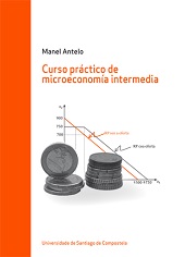 CURSO PRÁCTICO DE MICROECONOMÍA INTERMEDIA