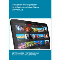 INSTALACIÓN Y CONFIGURACIÓN DE APLICACIONES INFORMÁTICAS MF0221_2