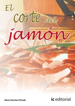 EL CORTE DEL JAMÓN (+ DVD)