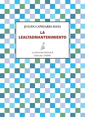 LA LEALTADMANTENIMIENTO