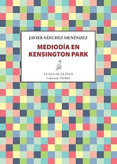 MEDIODIA EN KENSINGTON PARK