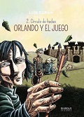 ORLANDO Y EL JUEGO 2 CIRCULO DE HADAS