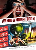 VAMOS A MORIR TODOS! LO INSÓLITO Y LO PARANORMAL EN EL CINE