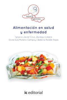 ALIMENTACIÓN EN SALUD Y ENFERMEDAD