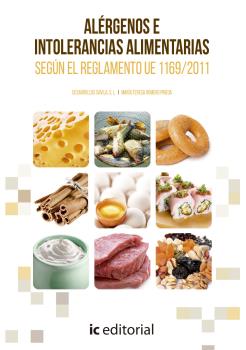 ALÉRGENOS E INTOLERANCIAS ALIMENTARIAS SEGÚN EL REGLAMENTO UE 1169/2011