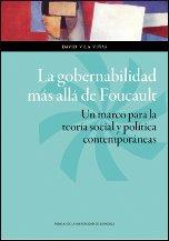 GOBERNABILIDAD MAS ALLA DE FOUCAULT LA