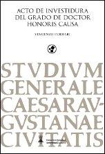 ACTO DE INVESTIDURA DEL GRADO DE DOCTOR HONORIS CAUSA