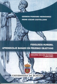 FISIOLOGÍA HUMANA. APRENDIZAJE BASADO EN PRUEBAS OBJETIVAS