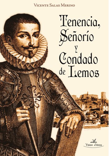 TENENCIA SEÑORIO Y CONDADO DE LEMOS