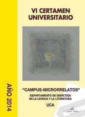 VI CERTAMEN UNIVERSITARIO CAMPUS-MICRORRELATOS