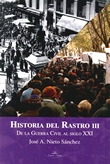 HISTORIA DEL RASTRO III