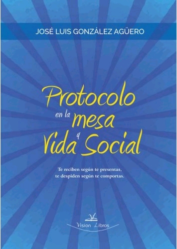 PROTOCOLO EN LA MESA Y VIDA SOCIAL