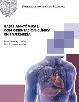 BASES ANATÓMICAS, CON ORIENTACIÓN CLÍNICA EN EF...