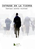 INTRUSO EN LA TIERRA