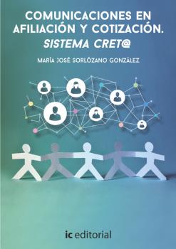 COMUNICACIONES EN AFILIACIÓN Y COTIZACIÓN. SISTEMA CRET@