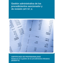 GESTIÓN ADMINISTRATIVA DE LOS PROCEDIMIENTOS SANCIONADOR Y DE REVISIÓN