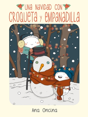 UNA NAVIDAD CON CROQUETA Y EMPANADILLA EDICIÓN ...