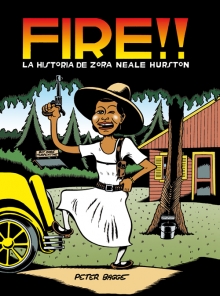 FIRE!! LA HISTORIA DE ZORA NEALE HURSTON