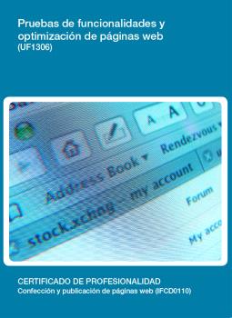PRUEBAS DE FUNCIONALIDADES Y OPTIMIZACIÓN DE PÁGINAS WEB (UF1306)