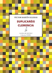 SUPLICARÉIS CLEMENCIA