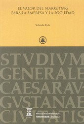 EL VALOR DEL MARKETING PARA LA EMPRESA Y LA SOCIEDAD