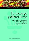 PATRONAZGO Y CLIENTELISMO