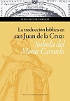 LA TRADUCCIÓN BIBLICA EN SAN JUAN DE LA CRUZ: S...