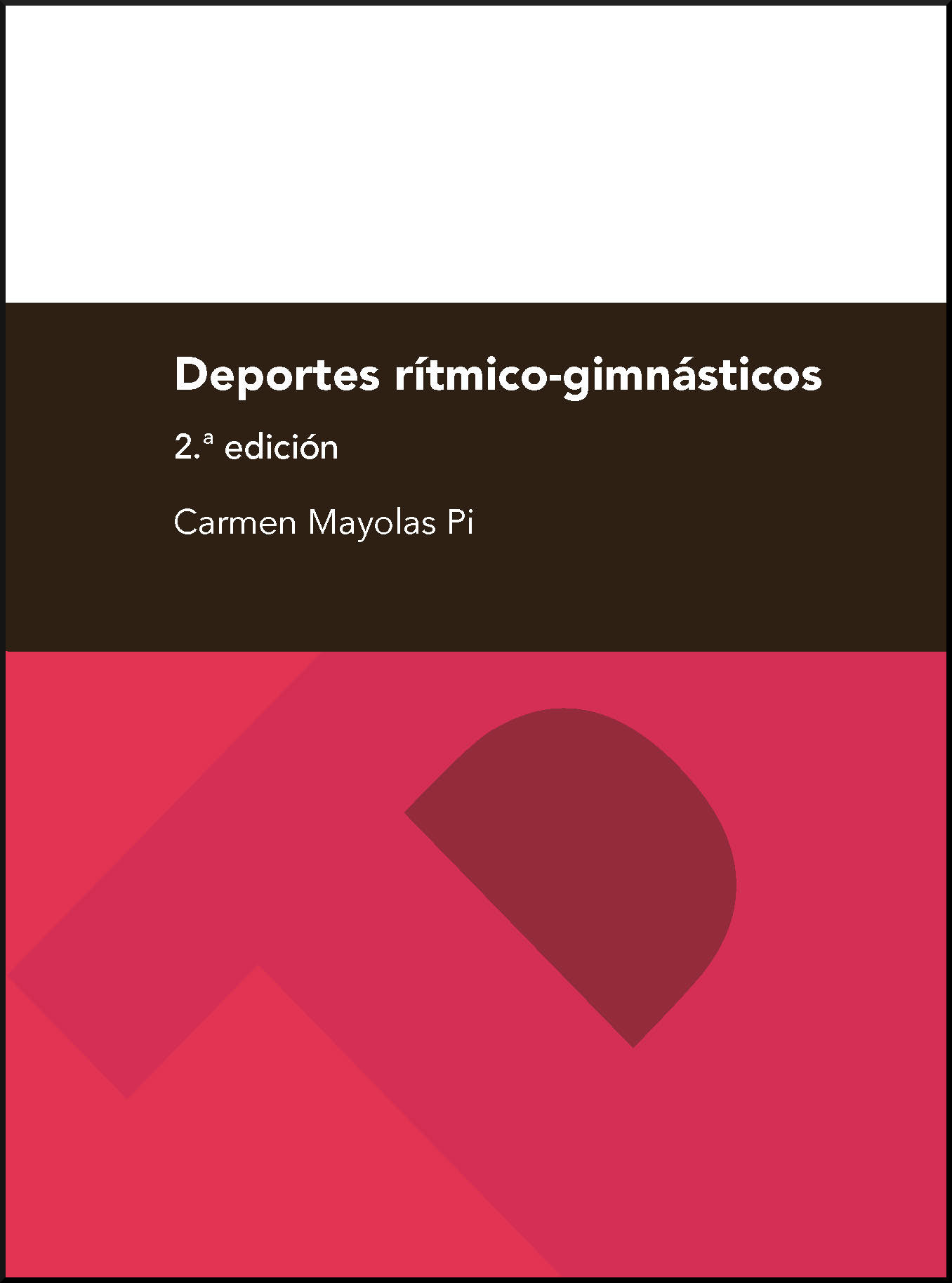 DEPORTES RÍTMICO-GIMNÁSTICOS (2ª EDICIÓN)