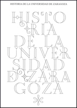 HISTORIA DE LA UNIVERSIDAD DE ZARAGOZA