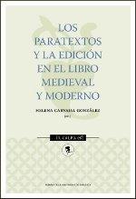 PARATEXTOS Y LA EDICION EN EL LIBRO MEDIEVAL MODERNO LOS