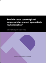 POOL DE CASOS TECNOLÓGICOS / EMPRESARIALES PARA EL APRENDIZAJE MULTIDISCIPLINAR