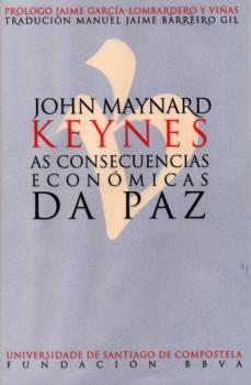 JOHN MAYNARD KEYNESS AS CONSECUENCIAS ECONÓMICA...