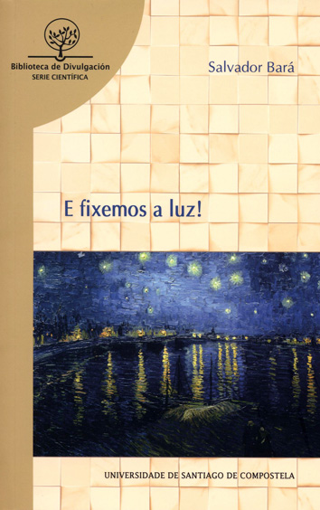 E FIXEMOS A LUZ!