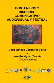 CONTENIDOS Y DISCURSO COMUNICATIVO AUDIOVISUAL ...